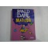 MATILDA - Roald DAHL / ilustratii Quentin BLAKE MATILDA - Roald DAHL / ilustratii Quentin BLAKE